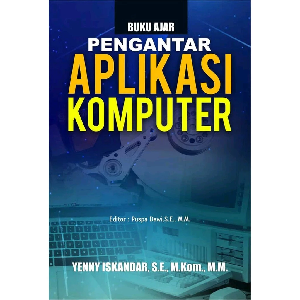 PENGANTAR APLIKASI KOMPUTER