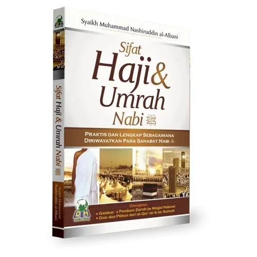 SIFAT HAJI & UMRAH NABI