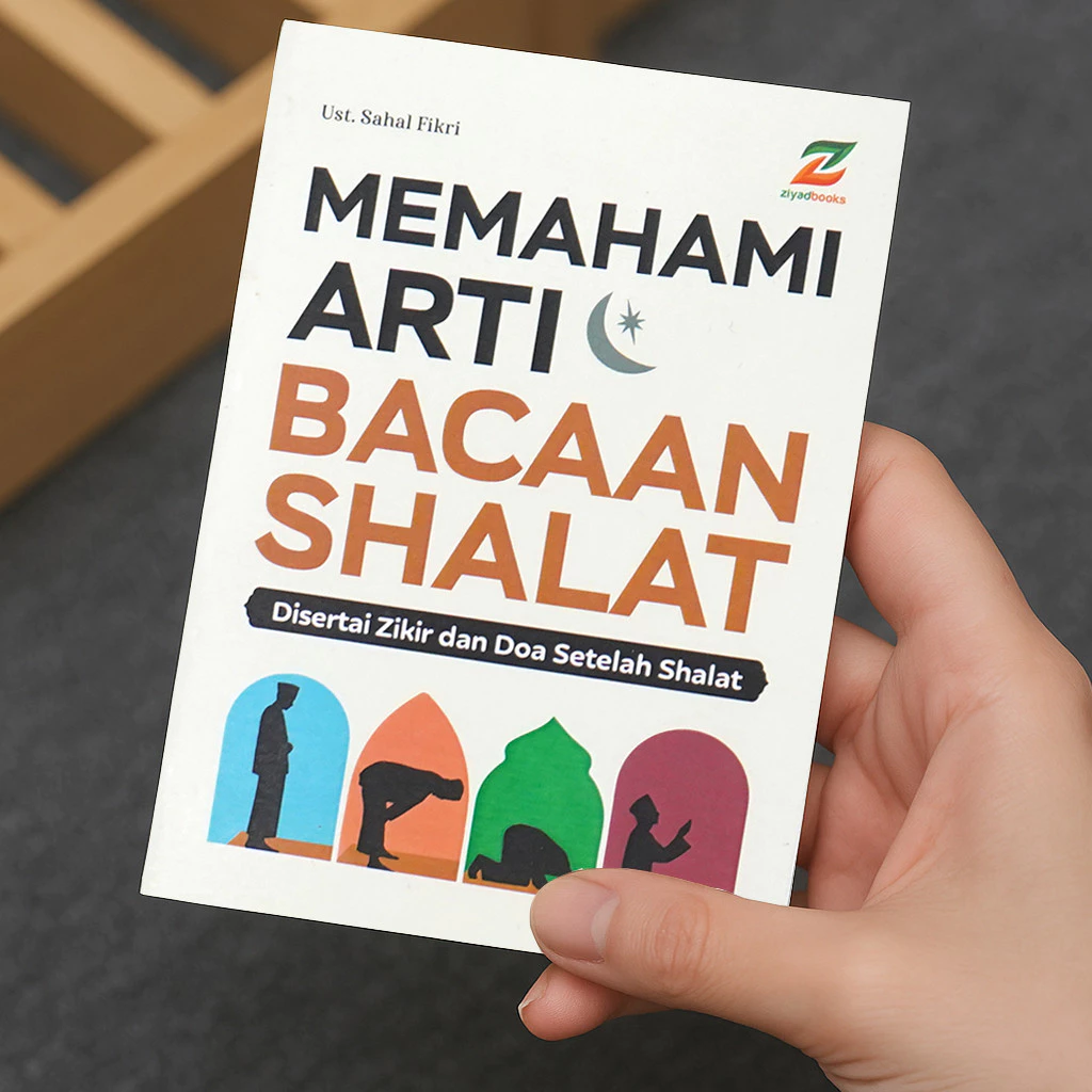 MEMAHAMI ARTI BACAAN SHALAT