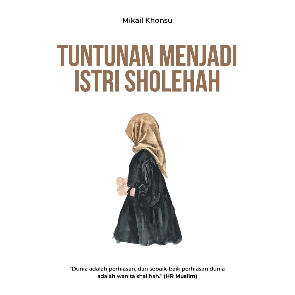TUNTUNAN MENJADI ISTRI SHOLEHAH