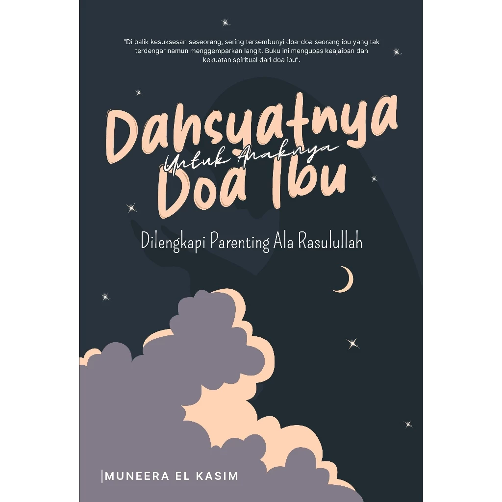 DAHSYATNYA DOA IBU UNTUK ANAKNYA